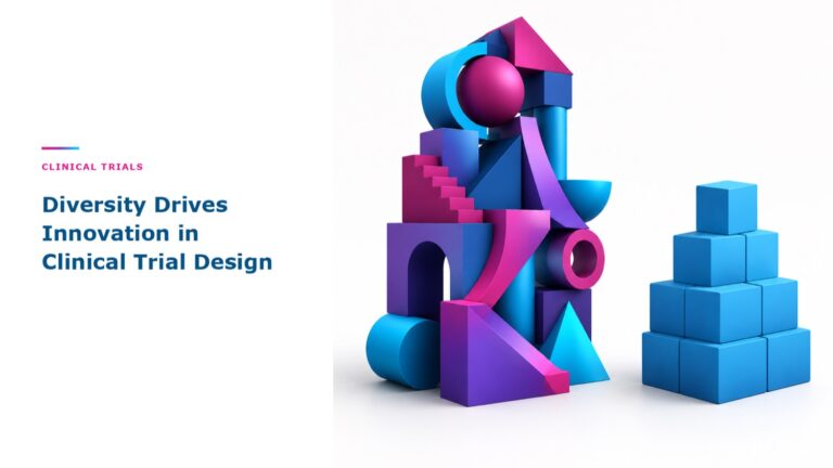 Diversity Drives Innovation in Clinical Trial Design