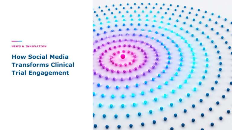 How Social Media Transforms Clinical Trial Engagement