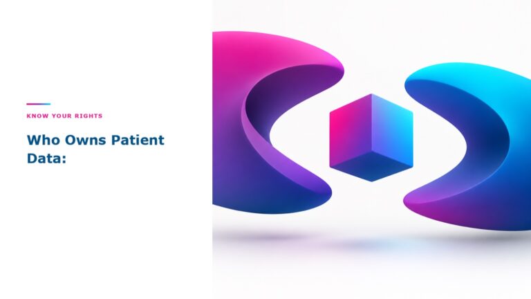 Who Owns Patient Data?