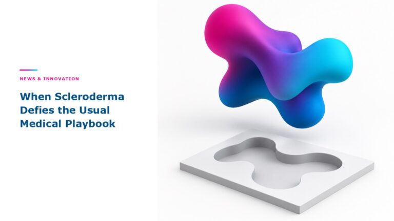 When Scleroderma Defies the Usual Medical Playbook