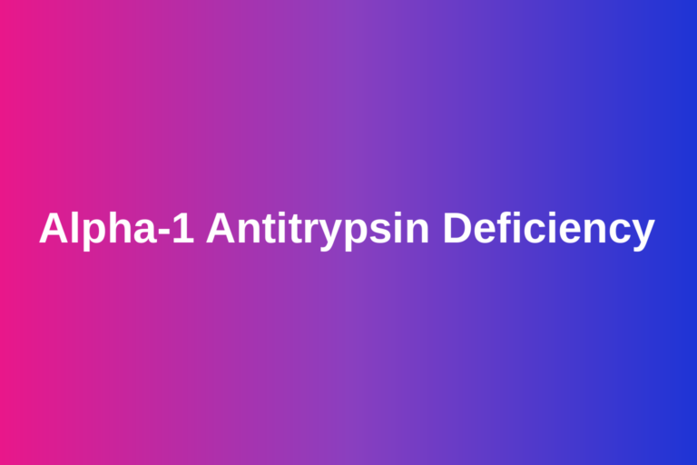 Alpha-1 antitrypsin deficiency: a plain-language guide