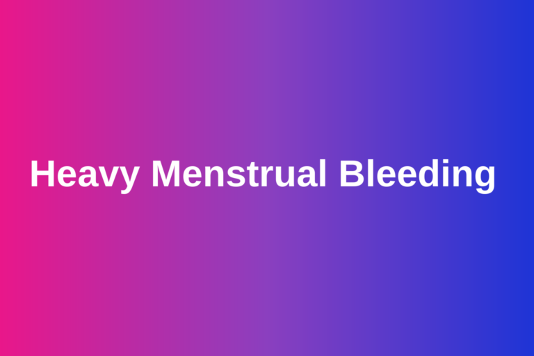 Heavy menstrual bleeding: a plain-language guide