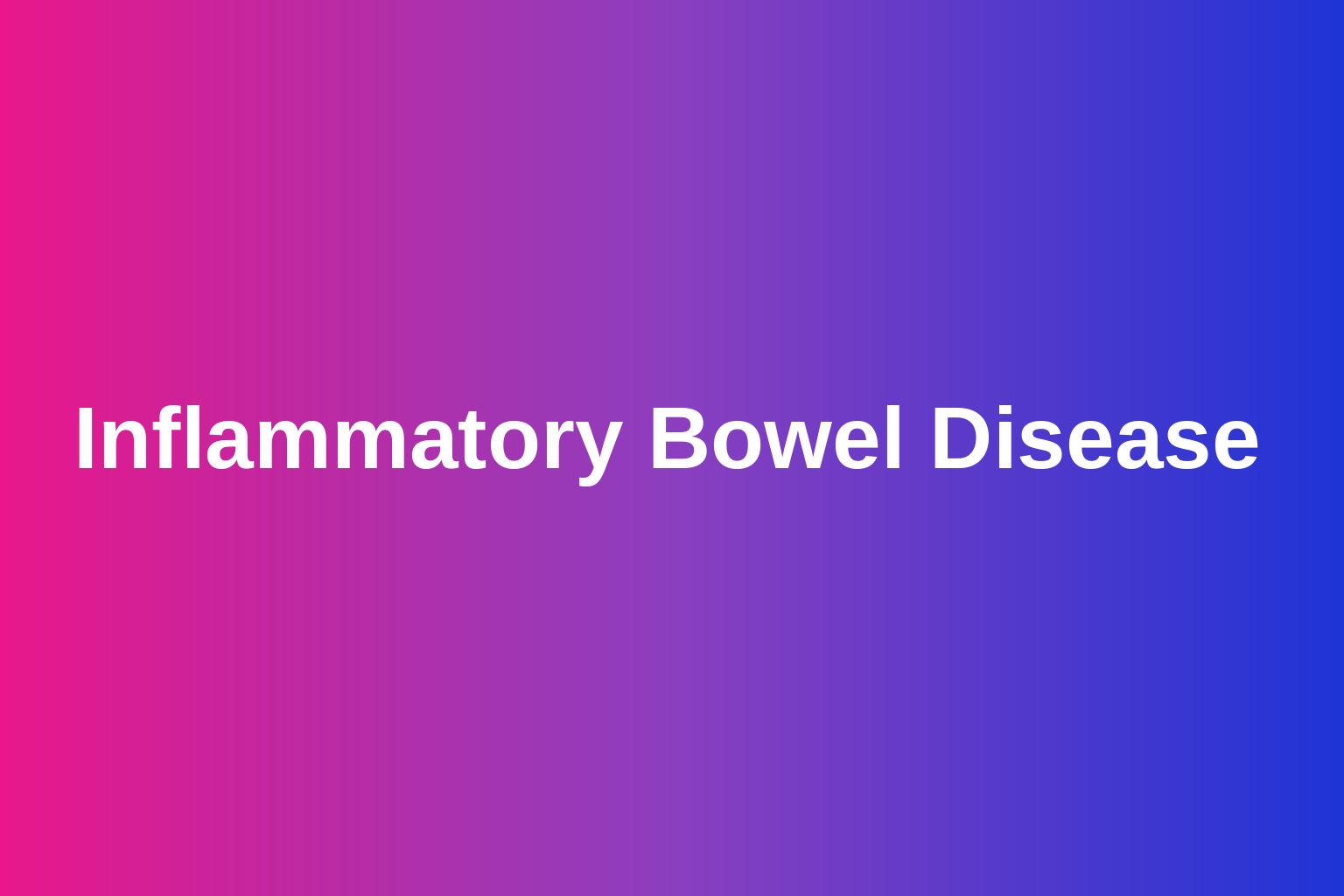 trialport plain-language guide to Inflammatory Bowel Disease