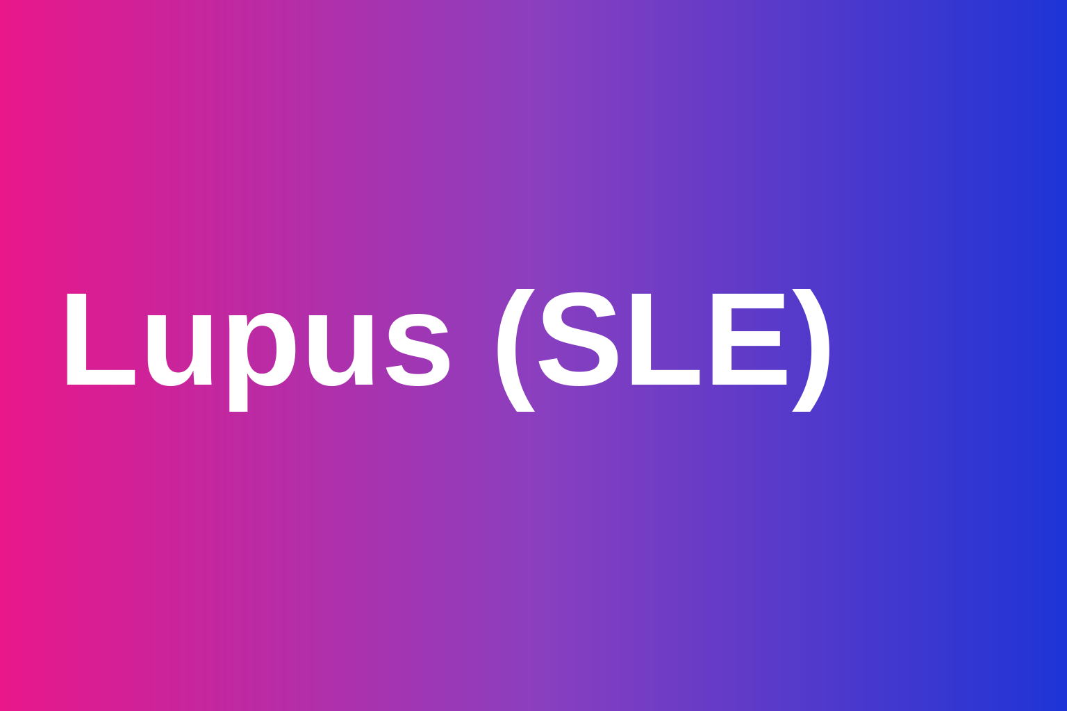 trialport plain-language guide to Lupus (SLE)
