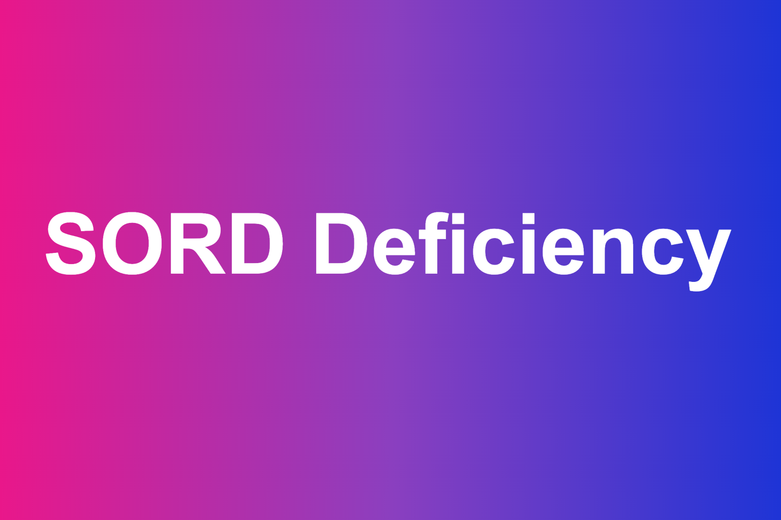 trialport plain-language guide to SORD Deficiency